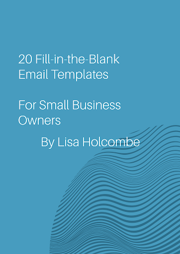 20 Fill-in-the-Blank Email Templates for Small Business Owners